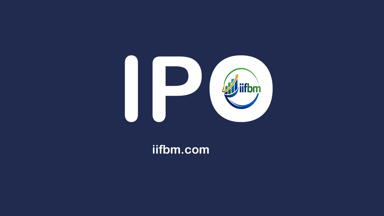 IPO क्या है? Initial Public Offering की पूरी जानकारी
