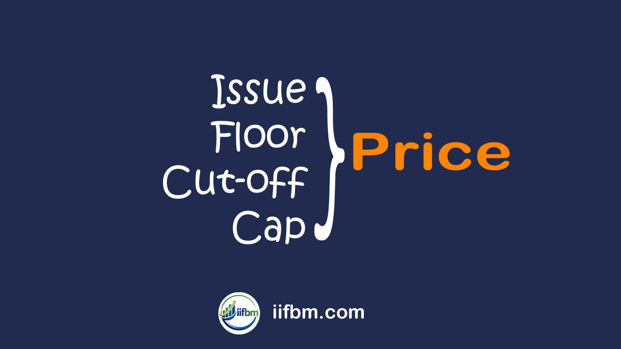 IPO में Issue Price, Price Band, Floor Price, Cap Price और Cut-off Price क्या होता है?